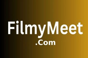 FilmyMeet.Com