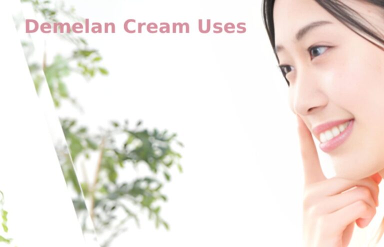 Demelan Cream Uses